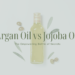 Argan Oil vs jojoba Oil
